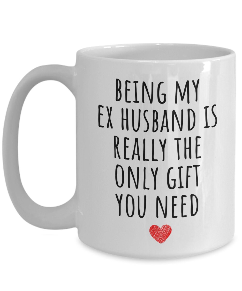 Ex Husband Gift Exhusband Mug Funny Gifts for Him Being My Etsy New