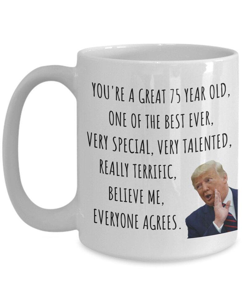 Funny 75th birthday gift 75th birthday mug 75 year old | Etsy