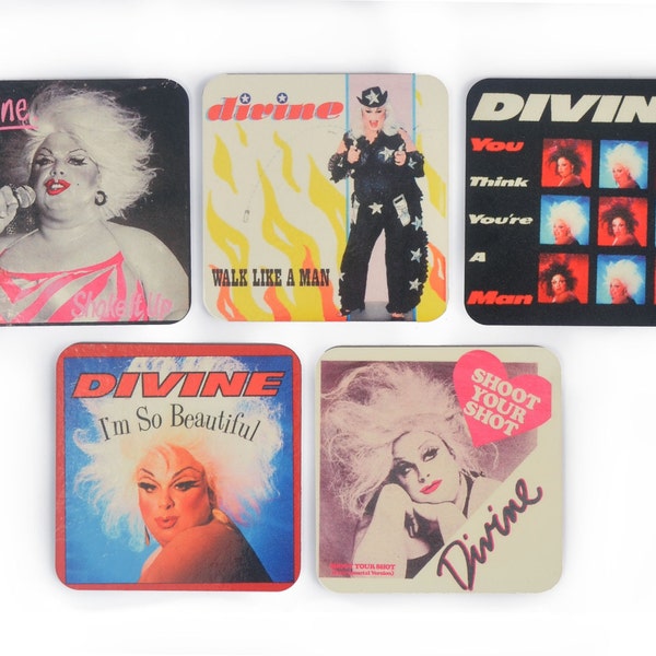 Divine Drink Coasters Drag Queen Walk like a Man Shoot your Best Shot