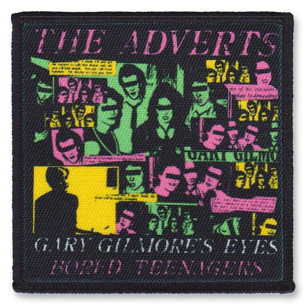 The Adverts Punk Sew-on Patch Gary Gilmores Eyes Bored Teenagers 1977