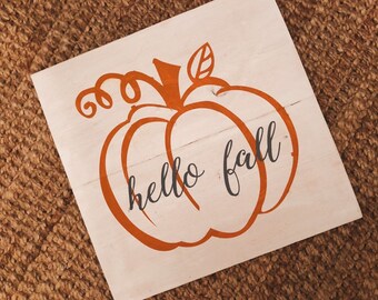 Hello Fall Wooden Sign | Fall Home Decor | Fall Sign | Pumpkin Sign | Modern Farmhouse | Farmhouse Style | Farmhouse Decor | Halloween Decor