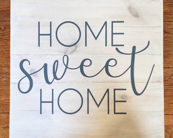 Home Sweet Home Sign | Home Sign | Wooden Sign | Home Decor | Housewarming Gift | New Homeowners |Wall Decor | Rustic Decor | Farmhouse |