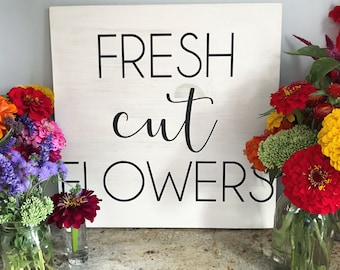 Fresh Cut Flowers Sign | Wooden Sign | Garden Sign | Flower Market Sign | Spring Sign | Spring Decor | Farmhouse Style | Farmers Market Sign