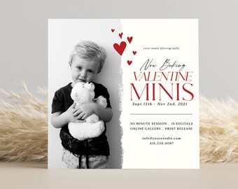 May include: A black and white photo of a young child holding a teddy bear. The photo is surrounded by red hearts and the text "Now Booking Valentine Minis Sept 15th - Nov 2nd, 2021 30 Minute Session - 10 Digitals Online Gallery - Print Release info@yourstudio.com 416.556.9087"