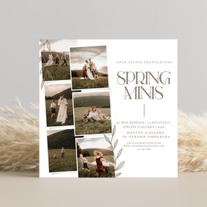 May include: A white flyer with brown text and floral accents announcing "Spring Minis" photography sessions. The flyer includes a collage of photos of families in a field, with the text "30 min session | 10 digitals | Online Gallery | $100 | Online Gallery | In Person Ordering | hello@yourstudio.com | www.yourphotostudio.com".