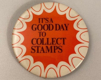 1970s Stamp Collecting Pinback Button, Vintage 70s Philately Fan Pin Back, Cool Old Philatelist Convention Collectibles, Free Shipping