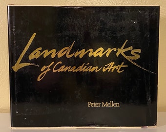 Può includere: Un libro rilegato in nero con lettere dorate sulla copertina. Il titolo è "Landmarks of Canadian Art" di Peter Mellen.