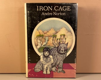 1974 Iron Cage, Andre Norton Hardcover Book, Stand Alone Novel, First Edition, First Printing, Free Shipping