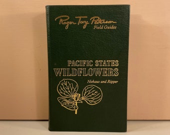 1984 Pacific States Wildflowers, Roger Tory Peterson Field Guides, Easton Press Leather Book, Fiftieth Anniversary Edition, Free Shipping