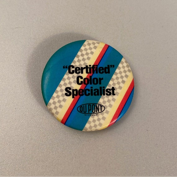 DuPont Certified Color Specialist 1980s Pinback Bu