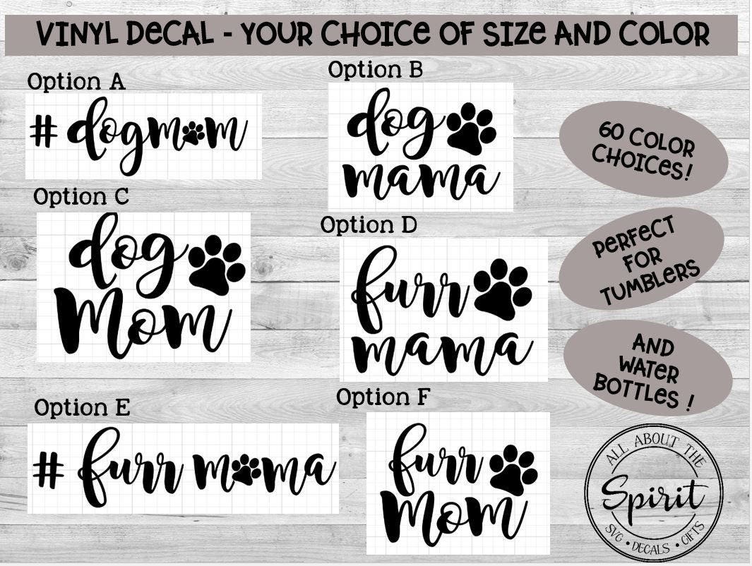 Download Dog Mom Vinyl Decal Yeti Tumblers Paw Print Sticker Dog Mama Etsy