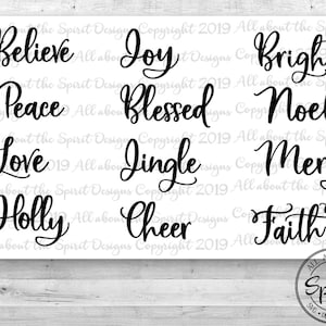 May include: Black and white text art featuring Christmas words like "Believe", "Joy", "Peace", "Love", "Holly", "Jingle", "Merry", "Bright", "Blessed", "Noel", "Cheer", and "Faith".