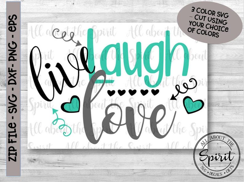 Download SVG Live Laugh Love Cricut svg Silouette dxf Live Laugh ...