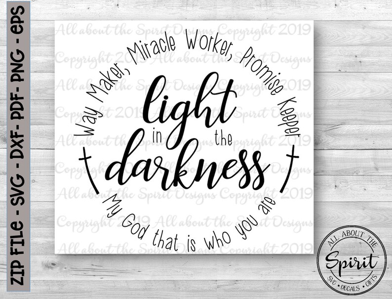 Download Light in the Darkness SVG Way Maker SVG way maker Cricut ...