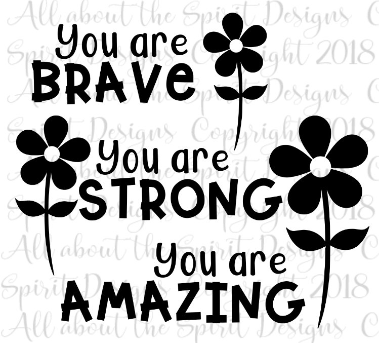 Svg you are brave cricut svg silhouette dxf brave strong  etsy Svg you are brave cricut svg silhouette dxf brave strong  etsy