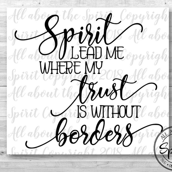 SVG Spirit Lead Me Christian Cricut svg Silhouette dxf Spirit Lead Me cut files svg digital file Cricut Inspirational cut file Decal Pillow