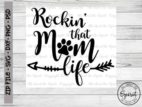 Download Svg Rockin That Dog Mom Life Cricut Svg Silouette Dxf Mom Etsy PSD Mockup Templates