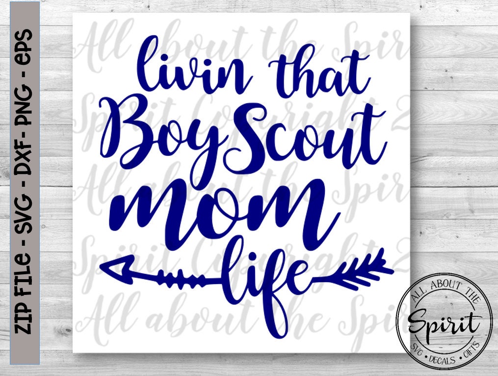 Download SVG Boy Scout Mom Cricut svg Silhouette dxf Boy scout mom life | Etsy