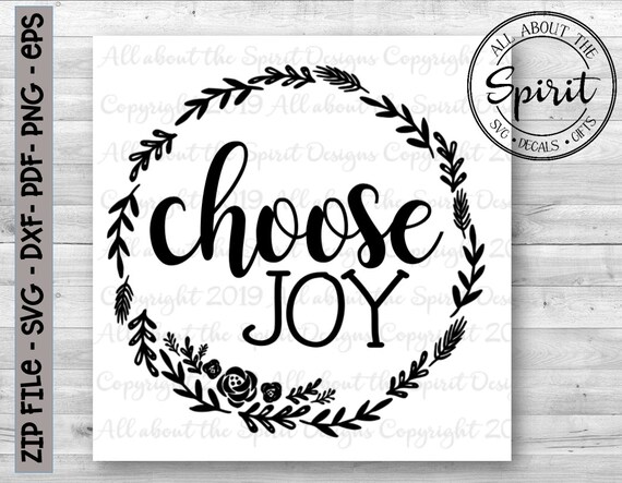Download Svg Choose Joy Christian Cricut Svg Silhouette Dxf Choose Joy Etsy SVG, PNG, EPS, DXF File