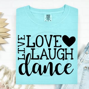 Live Love Dance SVG: Vinyl Decal Design for Cricut & Silhouette (Digital Download