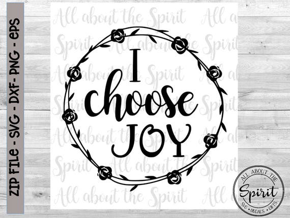 Download SVG Choose Joy Christian Cricut svg Silhouette dxf Choose Joy | Etsy