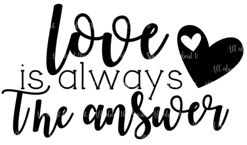 Download SVG Love is Always the Answer Valentine svg Cricut svg | Etsy