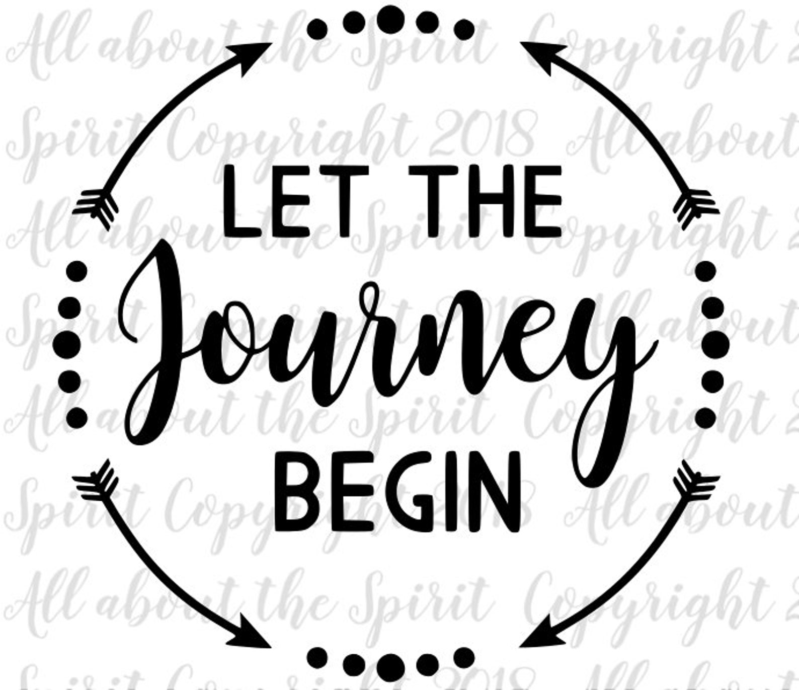 SVG Let the Journey Begin Cricut Svg Silhouette Dxf Journey - Etsy