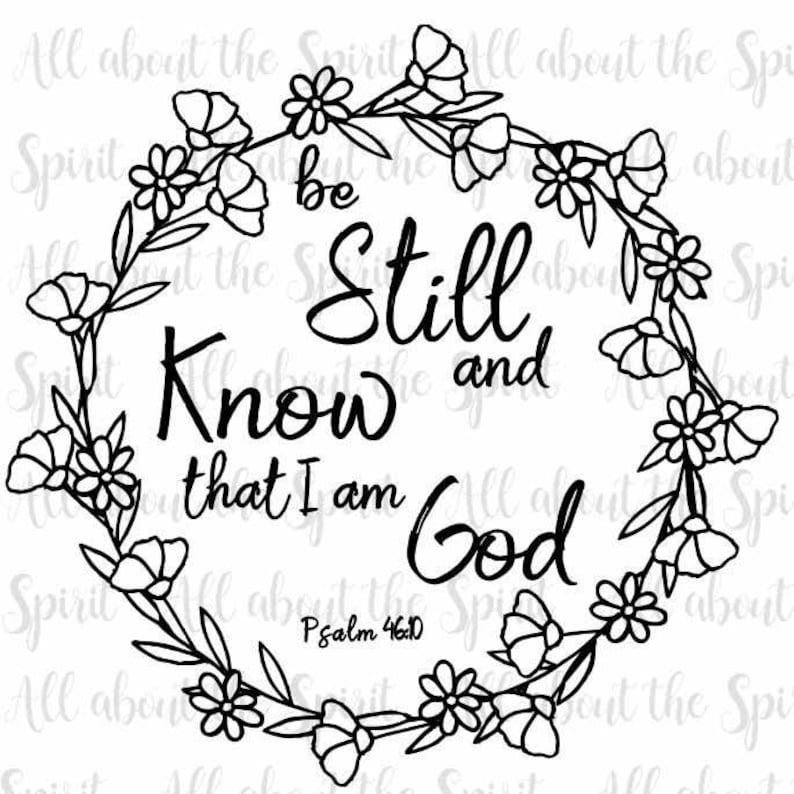 Download SVG Be Still Christian Cricut svg Silhouette dxf Be Still ...