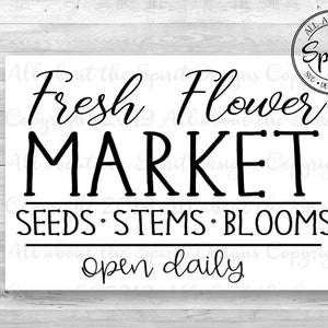 Fresh Flower Market SVG Cricut file dxf Fresh Flower SVG wood sign stencil SVG image 1