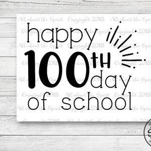 SVG Happy 100th Day of School Life Cricut svg cutting file dtx cutting file Teacher Cricut svg 100th Day of School digital file decal