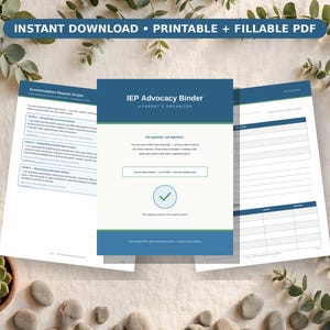 May include: A digital IEP Advocacy Binder organizer for parents, featuring a blue and white cover with the text IEP Advocacy Binder, A Parent's Organizer, and a green checkmark icon. The set includes fillable PDF pages with request scripts.