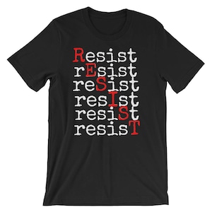 Resist Short-Sleeve Unisex T-Shirt