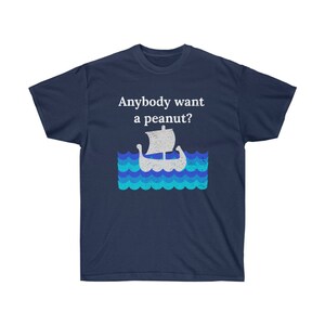 Anybody Want a Peanut Funny Movie Reference Princess Quote Bride Unisex Ultra Cotton Tee