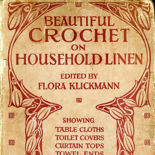 Beau crochet sur le linge de maison vintage 1910 Crochet Book Instant Download eBook