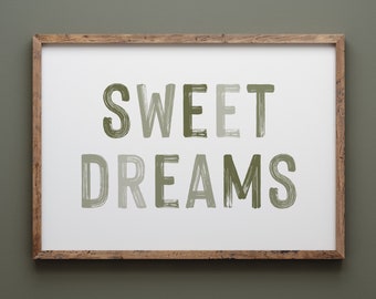 DIGITAL DOWNLOAD • Sweet Dreams Wall Decor • Nursery Wall Art Green • Kids Room Wall Decor • Inspirational Printable Quote • Over Crib Decor