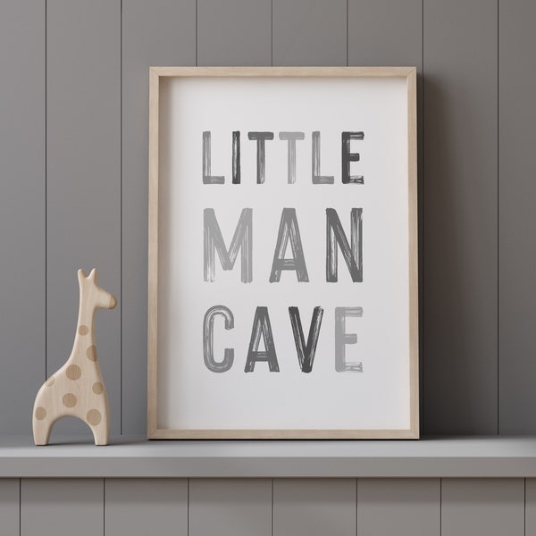 DIGITAL DOWNLOAD • Little Man Cave Sign • Boys Nursery Wall Decor Grey • Kids Room Wall Art • Playroom Decor • Toddler Room Decor Printable