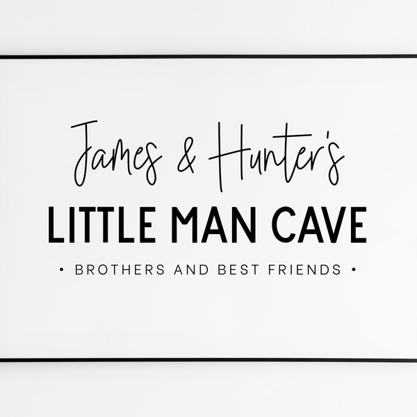 DIGITAL DOWNLOAD • Little Man Cave Sign • Boys Nursery Wall Decor • Custom Brothers Sign • Personalized Kids Room Printable Wall Art