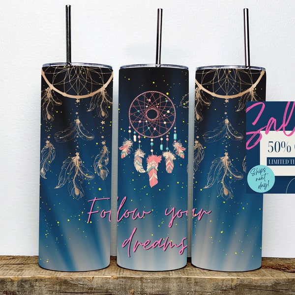 Follow Your Dreams | Dream Catcher Tumbler | 20oz Tumbler|| Milkyway Tumbler | Faux Glitter