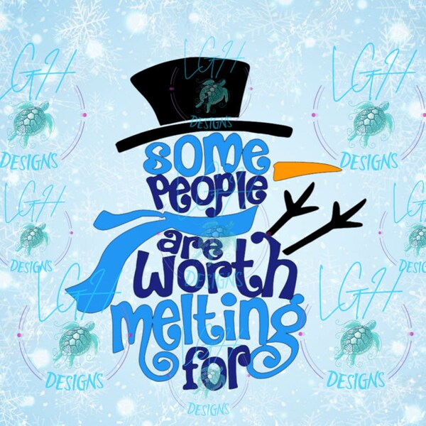 Some People Are Worth Melting Tumbler PNG,  Christmas Tumbler, Gifts Under 25,  Christmas PNG, Gift for Her, Gift for Him