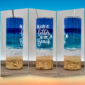 Life is Better at the Beach Skinny Tumbler, Beach Scene Stainless Steel Tumbler, Fun Beach Tumbler, Travel Tumbler, Vacation Tumbler