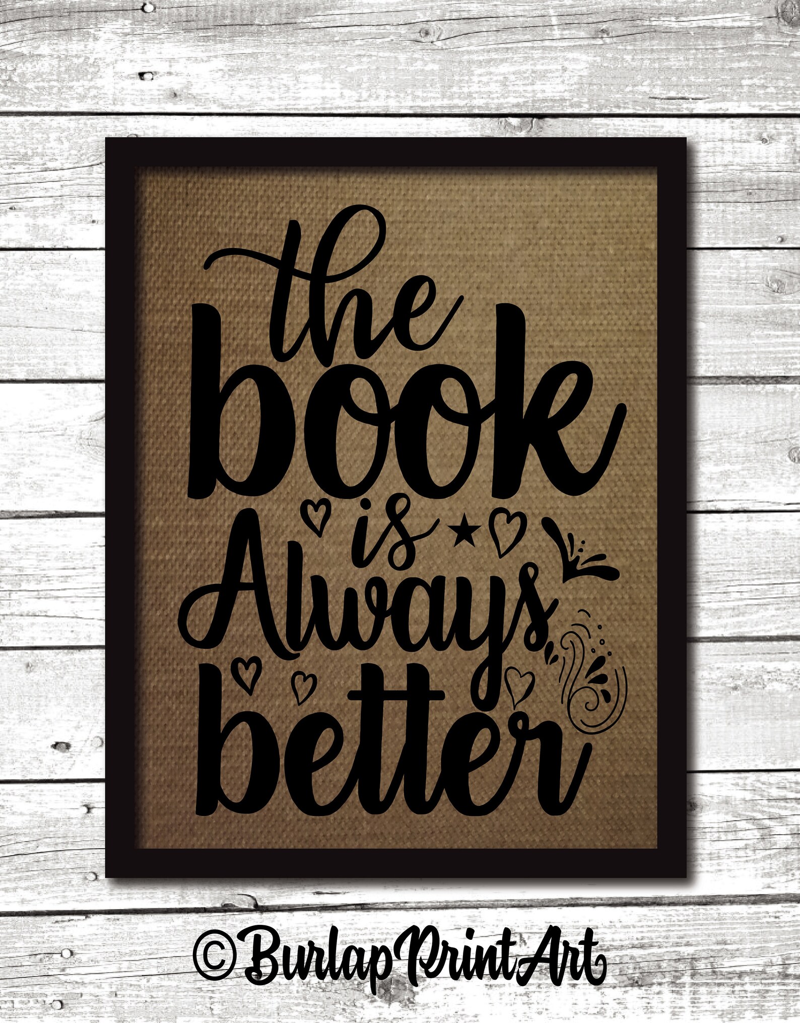 The Book is Always Better Gift for Reader Reading Sign Reading Etsy