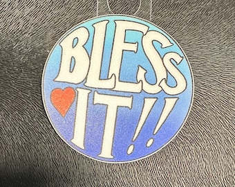 Bless It! vinyl sticker for water bottle, tumbler, laptop, notebook, or scrapbook