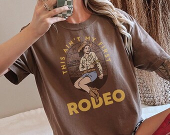 Ce n'est pas mon premier rodéo T-shirt cow-girl vintage T-shirt graphique western cow-girl à la mode country