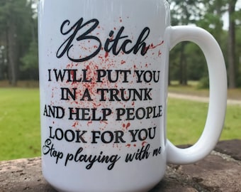 Personalized Bitch True Crime Junkie Obsessed Mug blood splatter