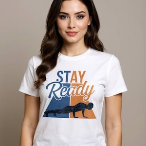 Stay ready geometric push-up workout tee, Weird Humor Unisex Shirt, Vintage Graphic Shirts for Men Women, Gen Z Shirt, Meme Shirt