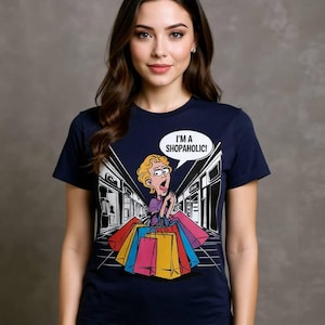 I&#39;m a shopaholic! retail therapy fun tee, Weird Humor Unisex Shirt, Vintage Graphic Shirts for Men Women, Gen Z Shirt, Meme Shirt
