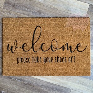 Welcome Please Remove Your Shoes Doormat, Welcome Mat, No Shoes Doormat, Please Remove Your Shoes