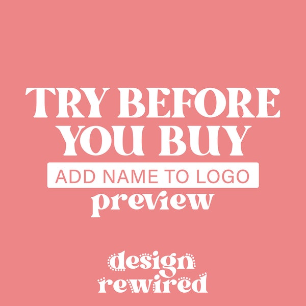 Try Before You Buy · Logo Preview · Premade Logo Preview · Premade Logo Mockup