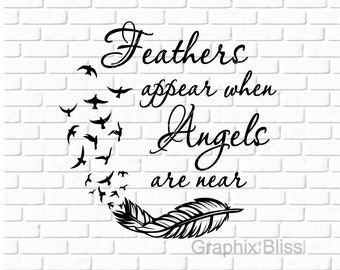 Free Free Feathers Appear When Angels Are Near Svg Free 102 SVG PNG EPS DXF File