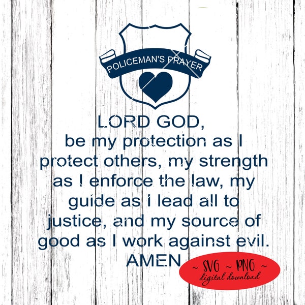 Policeman's Prayer Police Officer First Responder Cutting File Digital Download svg png